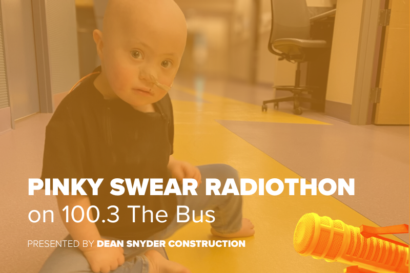 Pinky Swear Radiothon on 100.3 The Bus