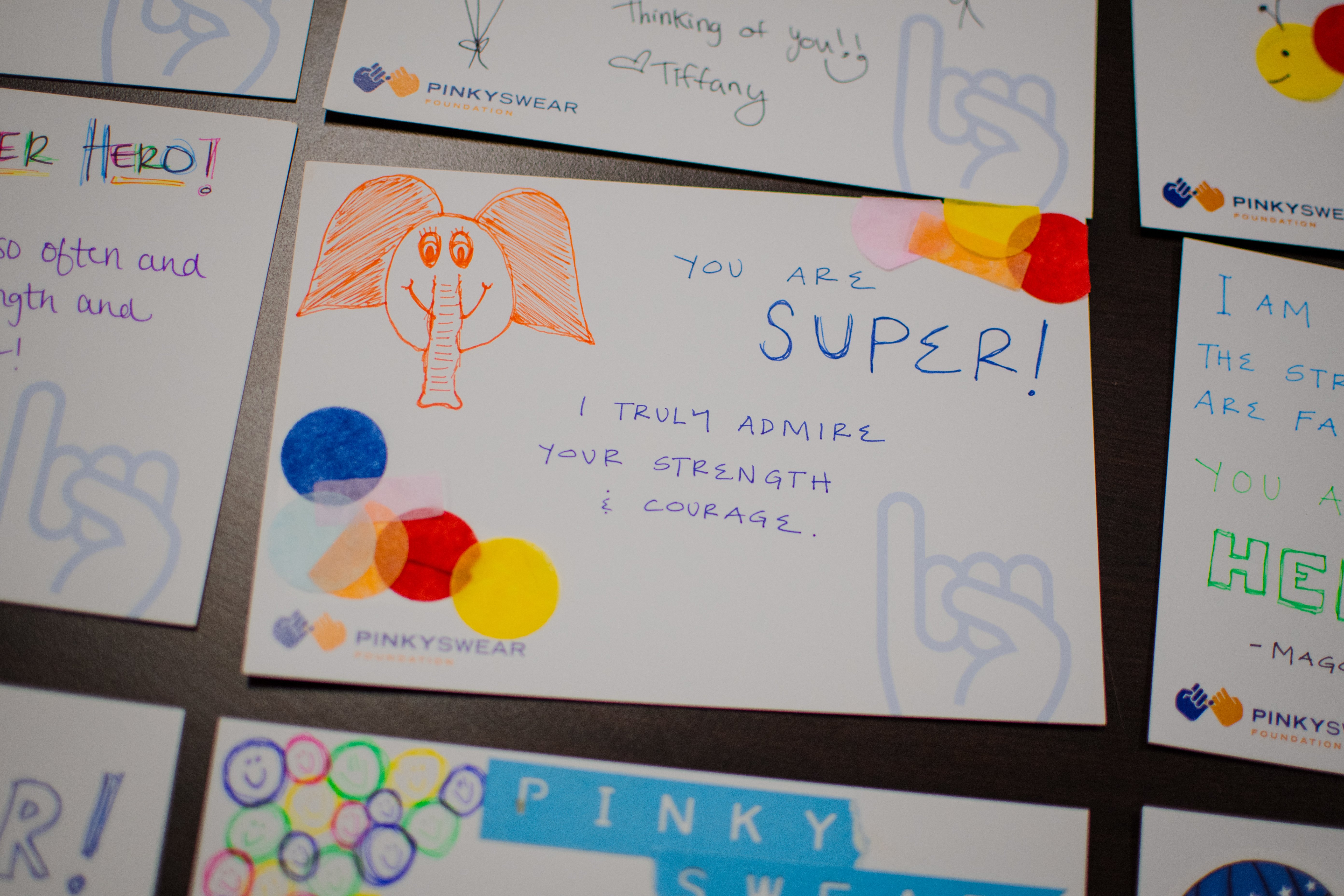 You are super! I truly admire your strength and courage written on a card for a child with cancer..