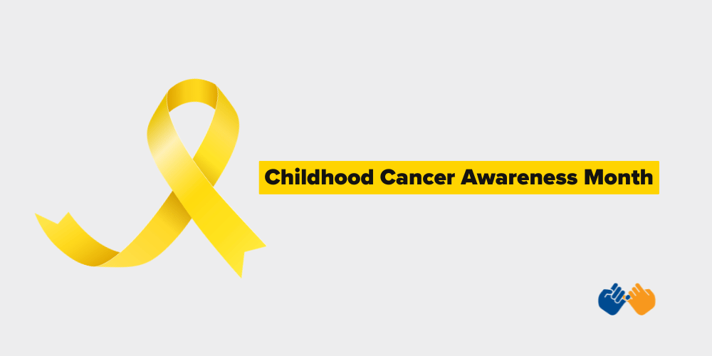 September is Childhood Cancer Awareness Month at Pinky Swear Foundation